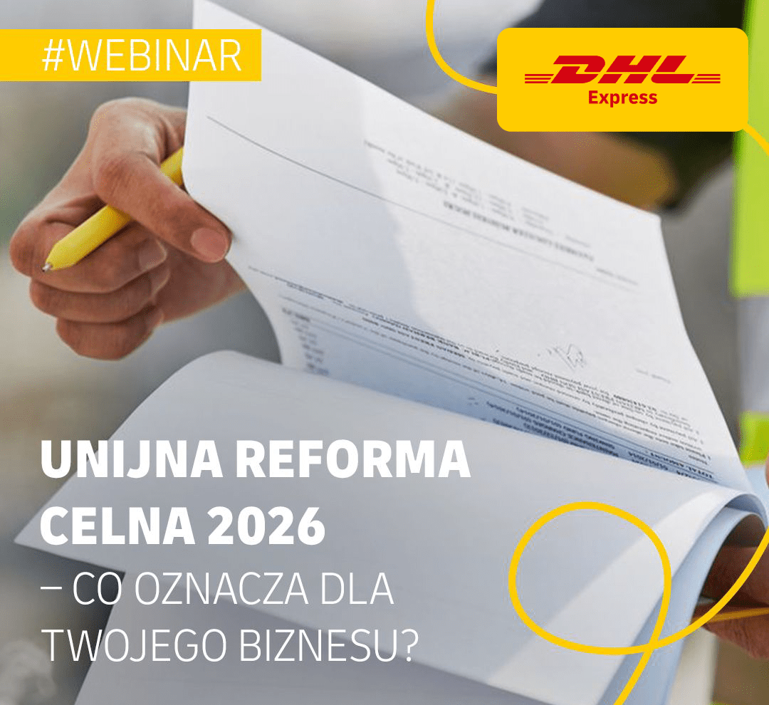 Unijna reforma celna 2026 – co oznacza dla Twojego biznesu?